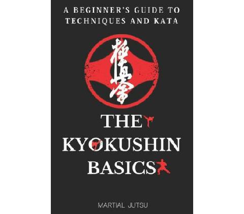 The Kyokushin Basics