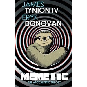 Memetic: The Apocalyptic Trilogy Deluxe Edition (ISBN: 9781608861323)