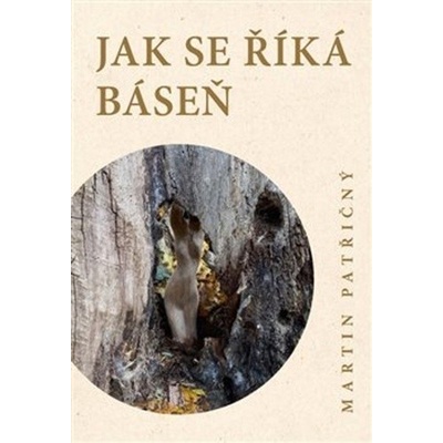 Jak se říká báseň - Martin Patřičný