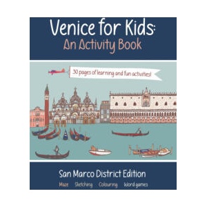 Venice for Kids - An Activity Book | Tony Stevens (2024)