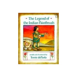 The Legend of the Indian Paintbrush | Tomie dePaola, Tomie dePaola (ISBN: 9780698113602)