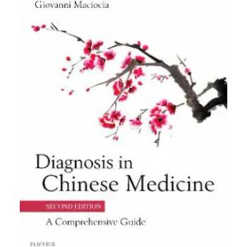 Image 1 of Diagnosis in Chinese Medicine | Giovanni Maciocia