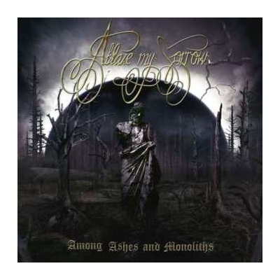 Ablaze My Sorrow - Among Ashes And Monoliths LP