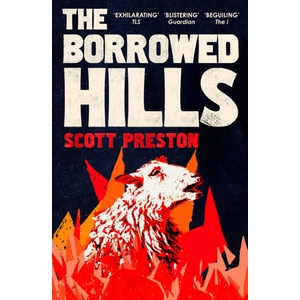 The Borrowed Hills | Scott Preston (ISBN: 9781399812863)