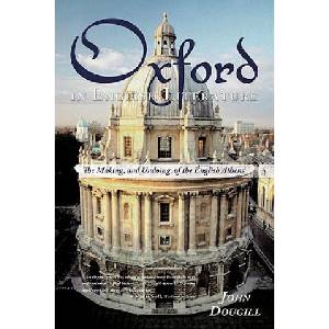 Oxford in English Literature | Dougill, Associate Professor of English John (ISBN: 9781438976839)