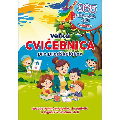 Veľká cvičebnica pre predškolákov