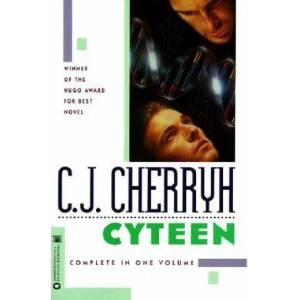 Cyteen | C. J. Cherryh (2009)