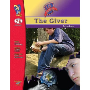 Giver, by Lois Lowry Lit Link Grades 7-8 (2006)