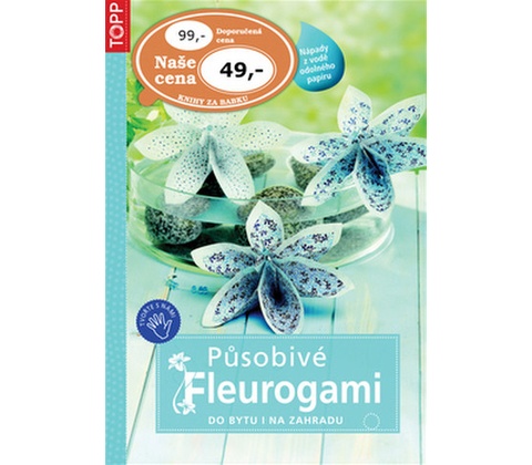 Působivé Fleurogami