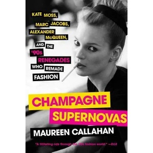 Champagne Supernovas | Maureen Callahan (ISBN: 9781451640588)