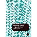 Netradiční metody ve výuce biologie