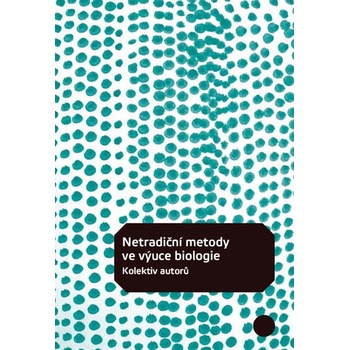 Netradiční metody ve výuce biologie