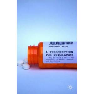 Prescription for Psychiatry | Peter Kinderman (2014)