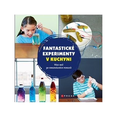 Fantastické experimenty v kuchyni