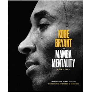 Mamba Mentality (ISBN: 9780374201234)