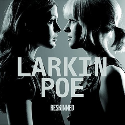 LARKIN POE: RESKINNED CD