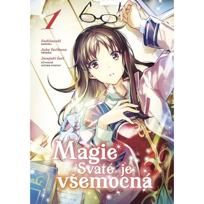 Magie Svaté je všemocná