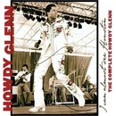I Can Almost See Houston - Howdy Glenn CD