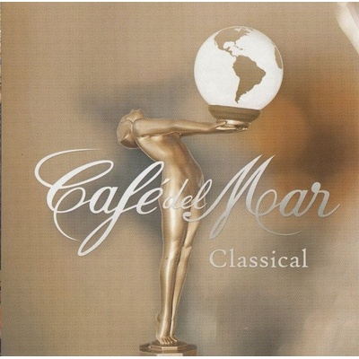 CAFE DEL MAR CLASSICAL: RUZNI/POP INTL CD