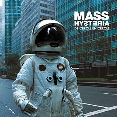 Mass Hysteria - De Cercle En Cercle (Reissue) (2 LP) (0190758050614)