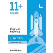 11+ English Progress Papers Book 2: KS2, Ages 9-12