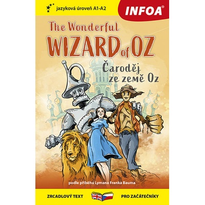 The Wonderful Wizard of Oz/Čaroděj ze země Oz