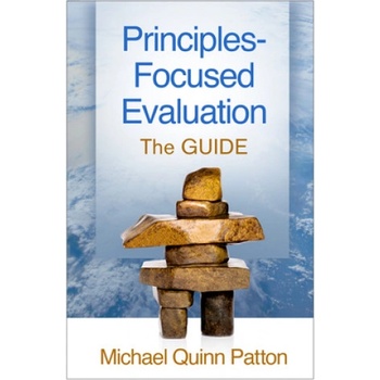 Principles-Focused Evaluation | Michael Quinn Patton