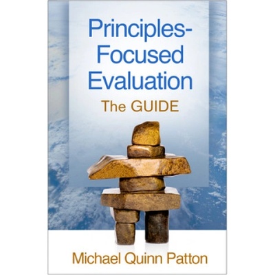 Principles-Focused Evaluation | Michael Quinn Patton