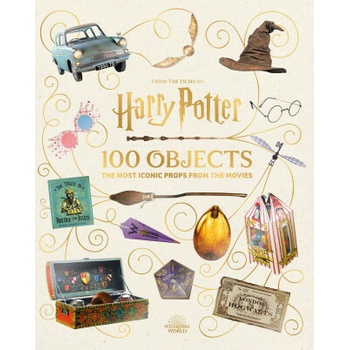 From the Films of Harry Potter 100 Objects: - Jody Revenson