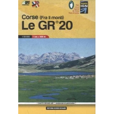 Carte Grand Air Le GR 20 Corse, randonnée et patrimoine