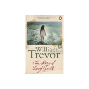 Story of Lucy Gault | William Trevor (ISBN: 9780141044606)