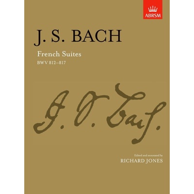 Johann Sebastian Bach: French Suites BWV 812817 noty na klavír – Hledejceny.cz