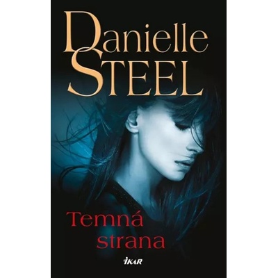 Temná strana - Steel Danielle