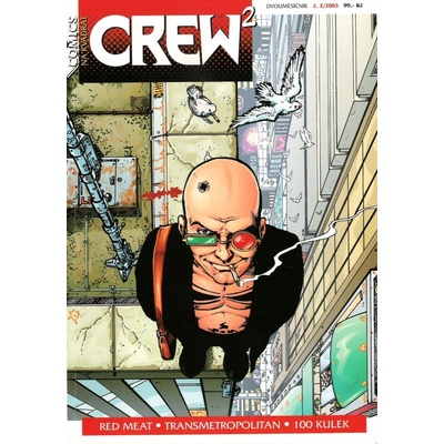 Crew2 č. 02 - Max Cannon, Enrique Sánchez Abuli, Alan Moore, Bri