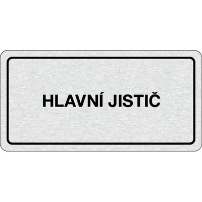 Nalepovací cedulka na dveře - Hlavní jistič
