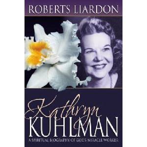 Kathryn Kuhlman (ISBN: 9780883688373)