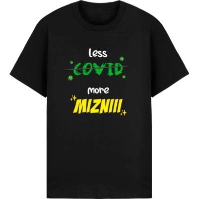 Petra Hasarová tričko Less Covid more Mizniii Meet & Greet Edition čierne