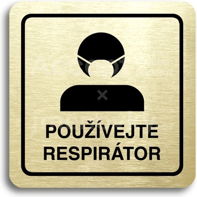 ACCEPT Piktogram používejte respirátor III - zlatá tabulka - černý tisk