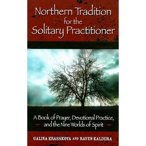 Northern Tradition for the Solitary Practitioner | Galina Krasskova (ISBN: 9781601630346)