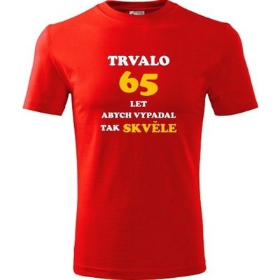 Tričko trvalo 65 let originální dárky pro muže k 65 narozeninám červené – Hledejceny.cz