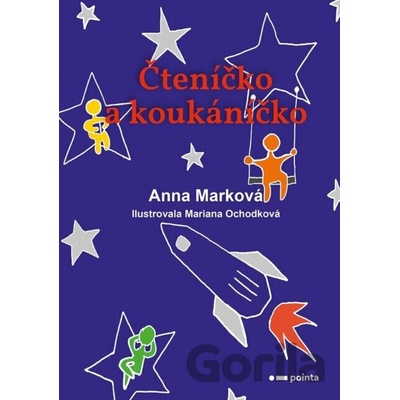 Čteníčko a koukáníčko - Anna Marková
