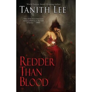 Redder Than Blood | Tanith Lee (ISBN: 9780756412517)
