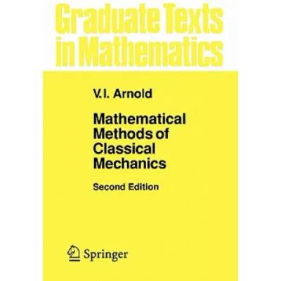 Mathematical Methods of Classical Mechanics | V. I. Arnold