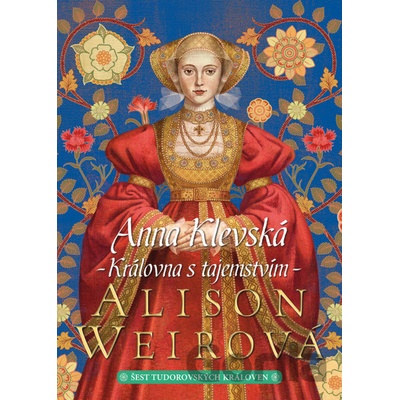Anna Klevská - Královna s tajemstvím