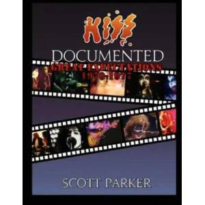 KISS Documented Volume One: Great Expectations 1970-1977 (ISBN: 9781463594299)