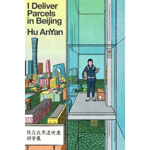 I Deliver Parcels in Beijing (ISBN: 9781662603044)