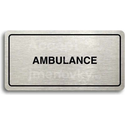 ACCEPT Piktogram AMBULANCE - stříbrná tabulka - černý tisk
