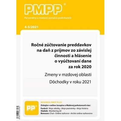 PMPP 4-5/2021 Ročné zúčtovanie preddavkov na daň z príjmov zo závislej činnosti a hlásenie o vyúčtov