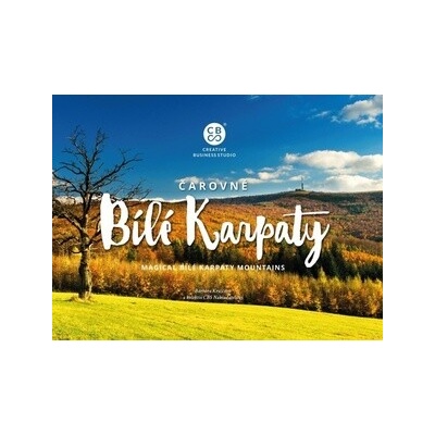 Čarovné Bílé Karpaty - Barbora Krajčová