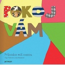 Pokoj vám - Průvodce mší svatou